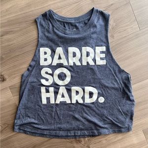 Pure Barre “Barre So Hard” Tank!